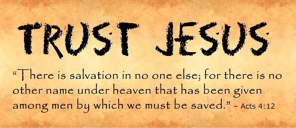 trust Jesus